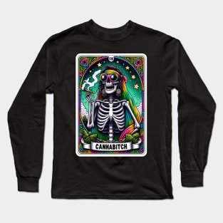 Cannabitch, Funny weed skeleton tarot card Long Sleeve T-Shirt